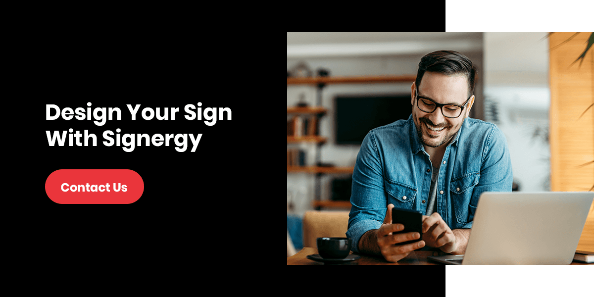 Design Your Sign With Signergy